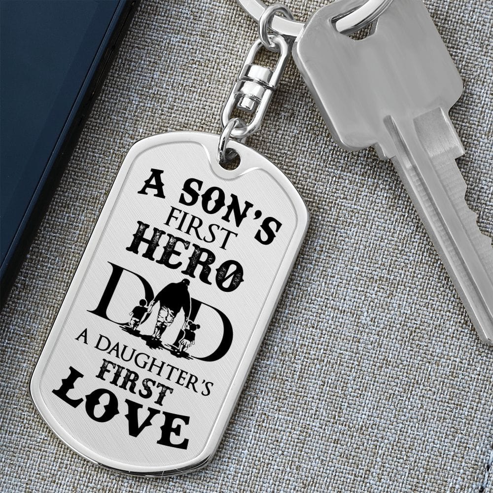 Dad - First Hero, First Love, Personalized Key Chain