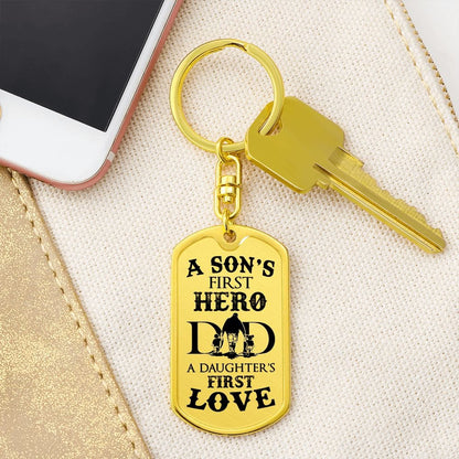 Dad - First Hero, First Love, Personalized Key Chain