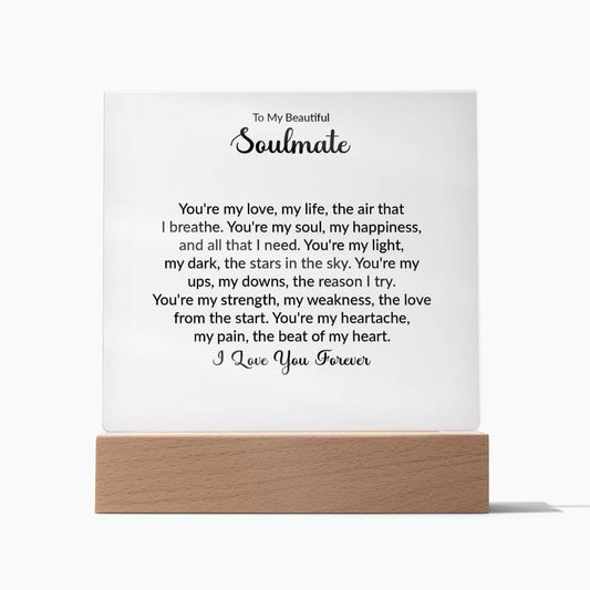 Soulmate Gift - Square Acrylic Plaque With Special Message On Wooden Base