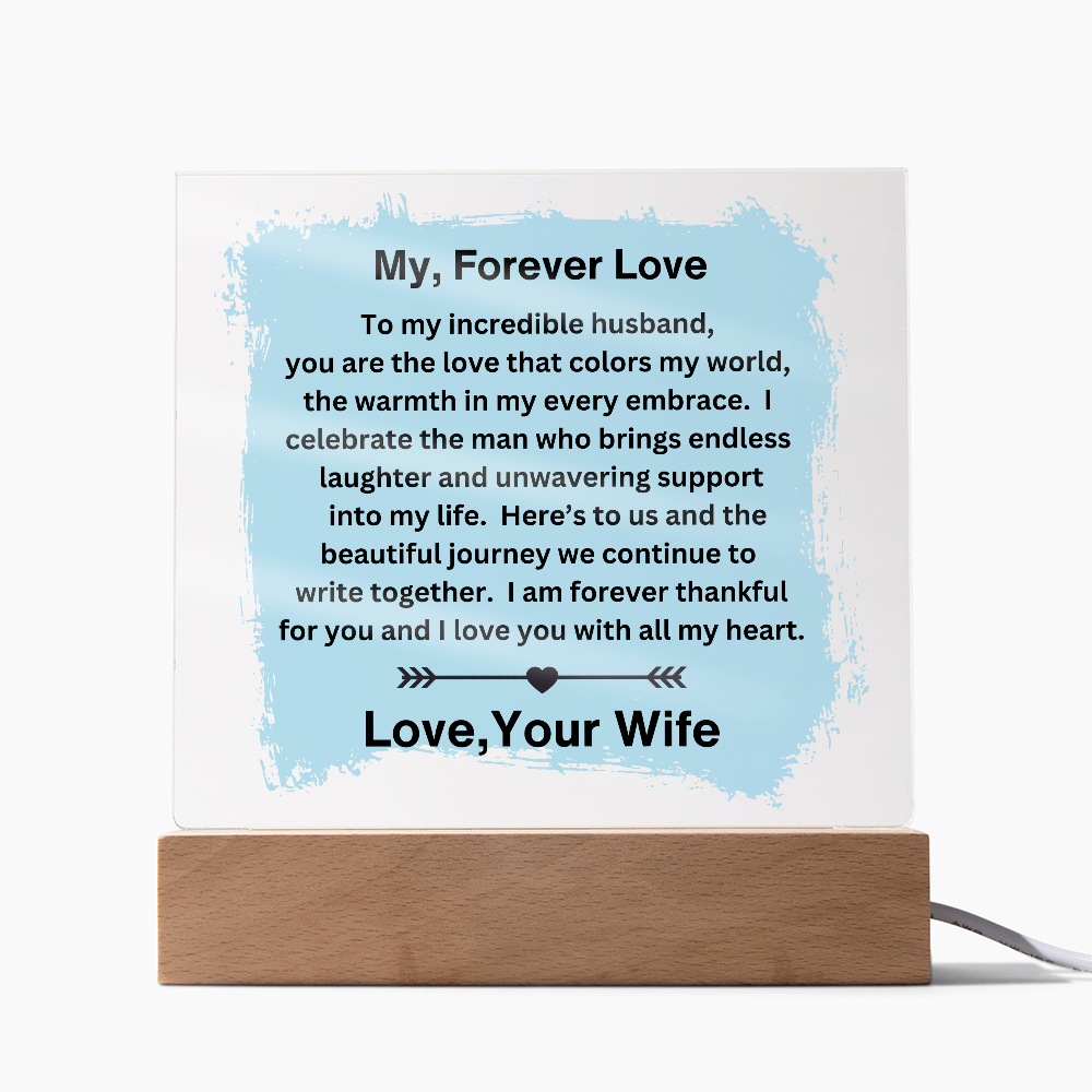 Husband gift with acrylic plaque with LED base off and loving sentiment