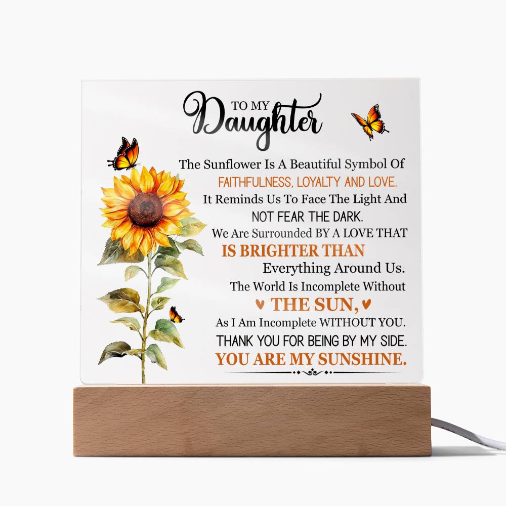 Daughter Gift LED Wooden Base Acrylic Plaque With Message In Clear