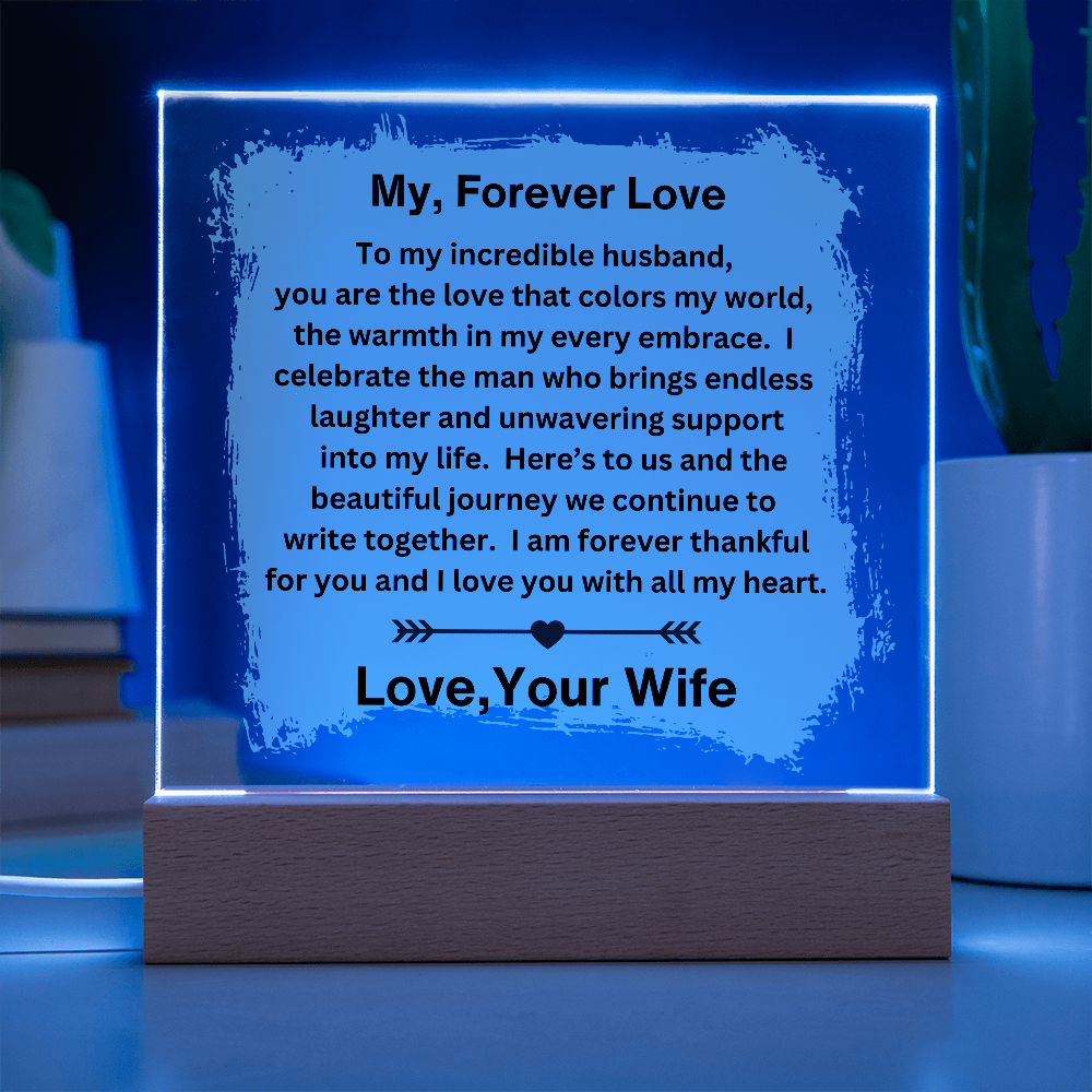 Husband gift with acrylic plaque with LED base on in blue and loving sentiment