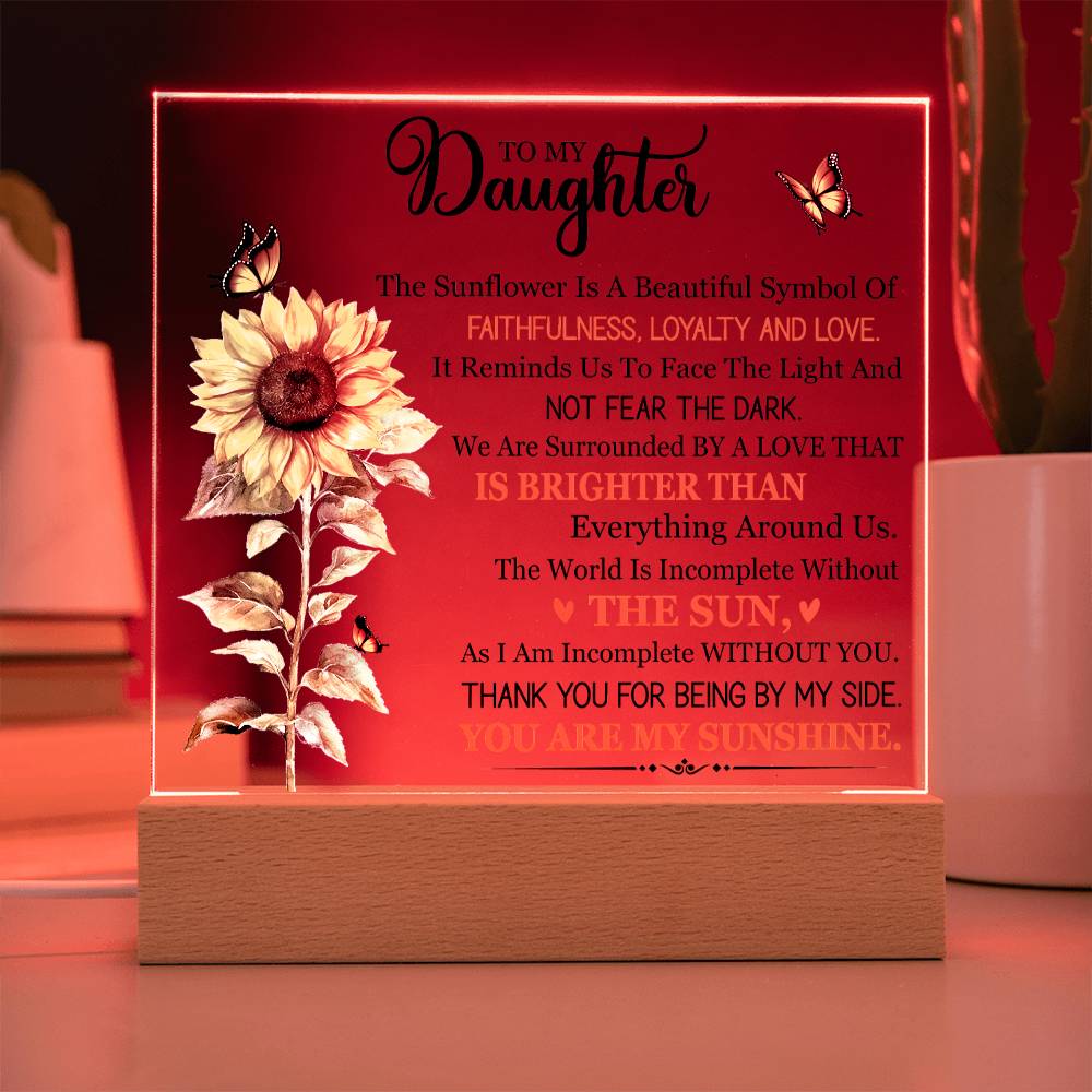 Daughter Gift LED Wooden Base Acrylic Plaque With Message In Red LED Light