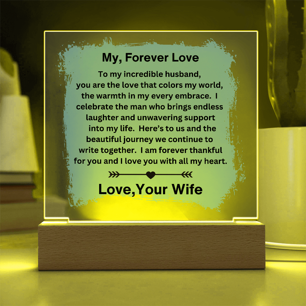 Husband gift with acrylic plaque with LED base on in yellow and loving sentiment