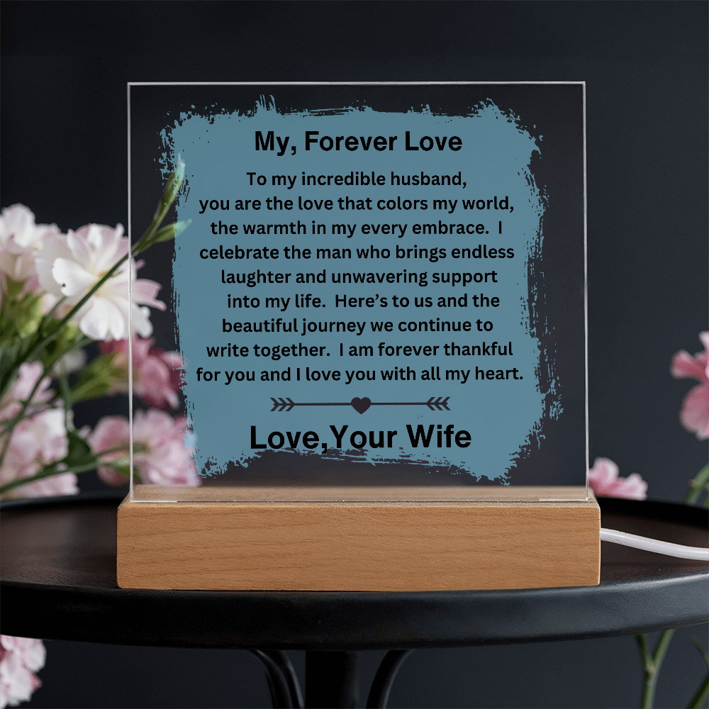 Husband gift with acrylic plaque with LED base off and loving sentiment