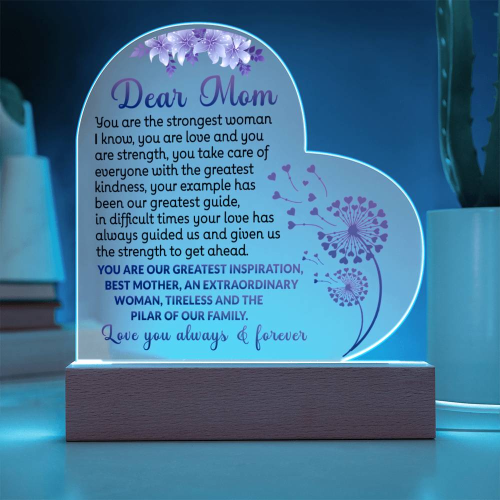 Acrylic heart plaque for gift to mom with special message and wooden base with LED in clear light